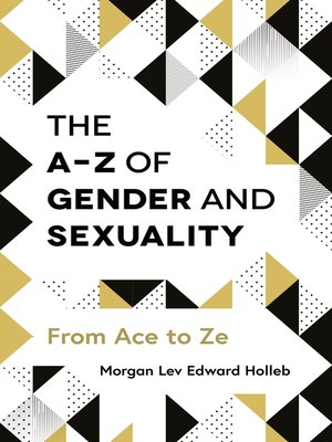 cover image of The A-Z of Gender and Sexuality